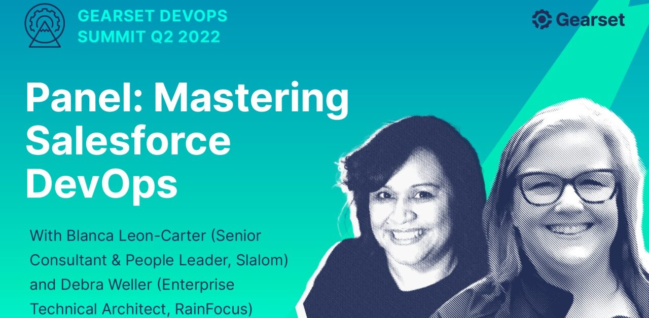 How to master Salesforce DevOps panel summit 2022 | Gearset