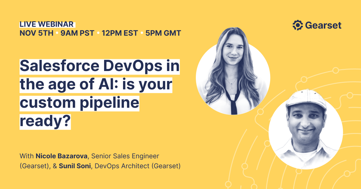 Salesforce DevOps in the age of AI: is your custom pipeline ready?